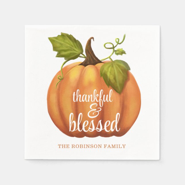 Thankful And Blessed Pumpkin Thanksgiving  Napkins (Front)