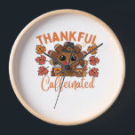 Thankful And Caffeinated Funny Thanksgiving Coffee Clock<br><div class="desc">Thankful And Caffeinated Funny Thanksgiving Coffee Lover Essential T-Shirt</div>