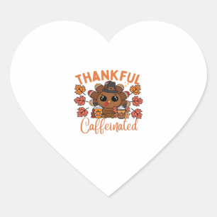 Thankful And Caffeinated Funny Thanksgiving Coffee Heart Sticker
