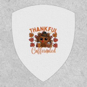 Thankful And Caffeinated Funny Thanksgiving Coffee Patch