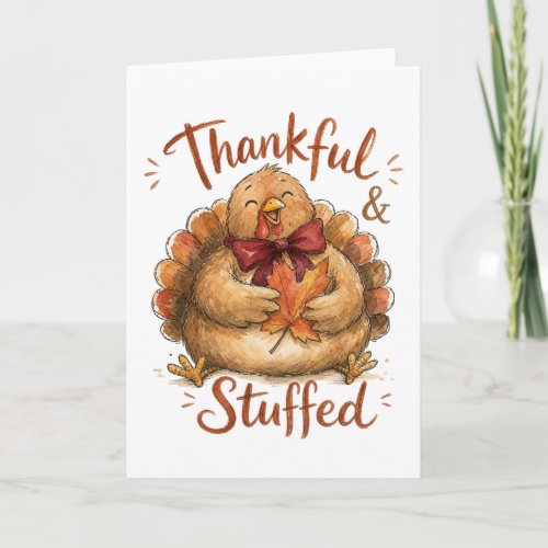 Thankful And Stuffed Watercolor Turkey Card