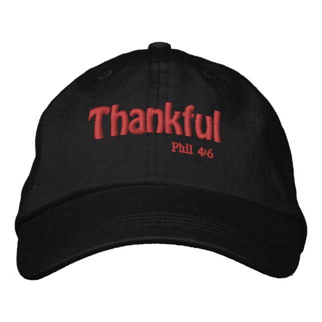 Thankful Bible Quote Customize it Embroidered Baseball Cap (Front)