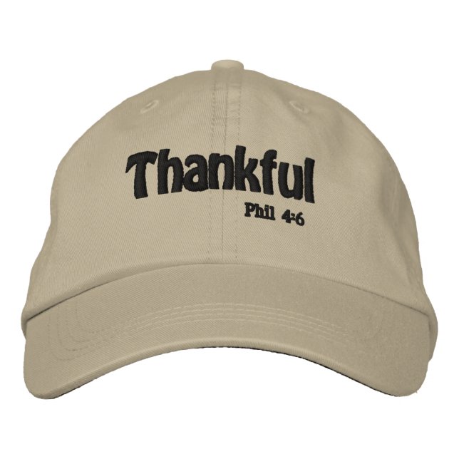 Thankful Bible Quotes Customize It Embroidered Baseball Cap (Front)