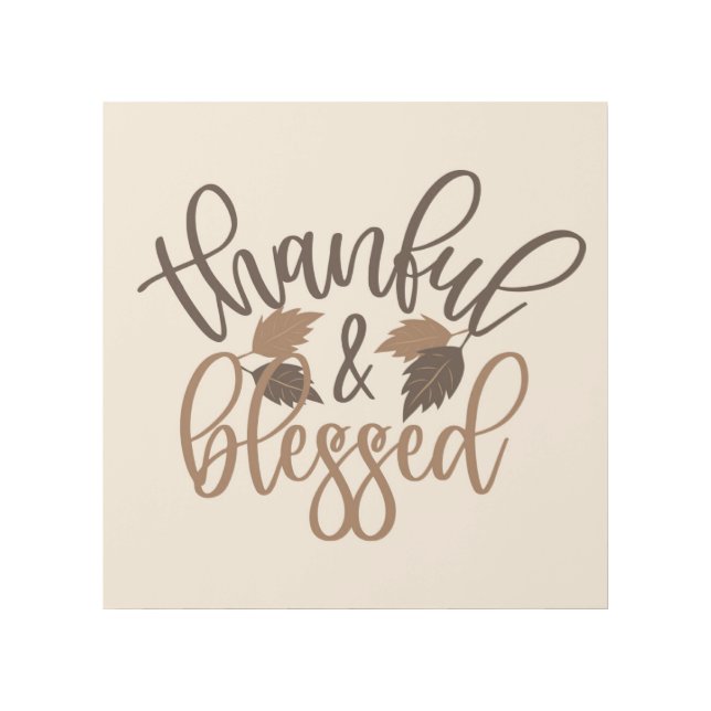 Thankful & Blessed Gallery Wrap (Front)