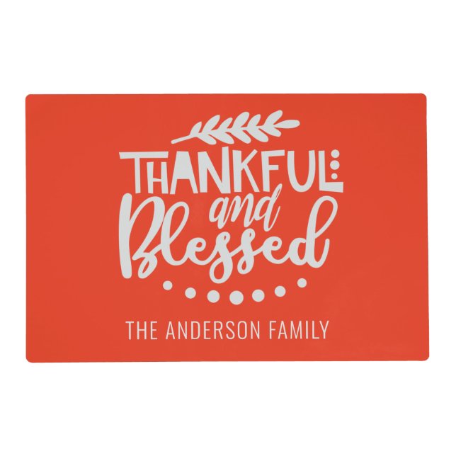 Thankful & Blessed Orange Thanksgiving Custom Name Placemat (Front)