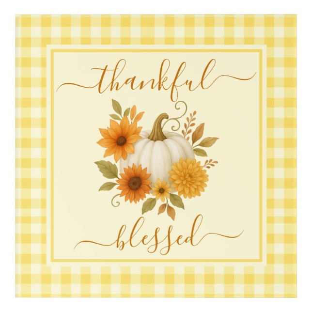 Thankful & Blessed Pumpkin | Fall Thanksgiving  Acrylic Print (Front)