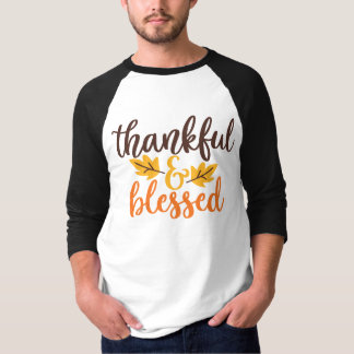 Thankful & Blessed T-Shirt