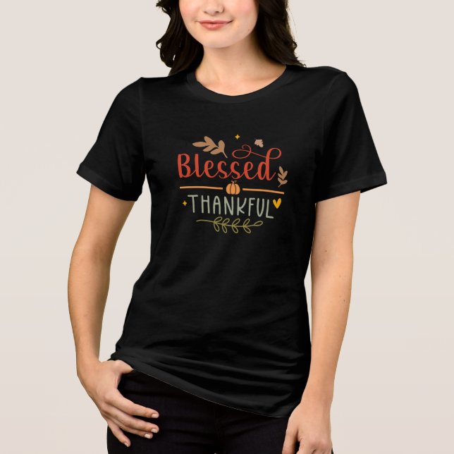 Thankful Blessed Thanksgiving Women's T-Shirt Tri-Blend Shirt (Front)