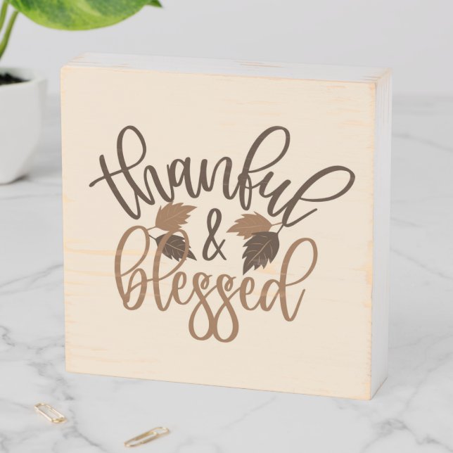 Thankful & Blessed Wooden Box Sign (In Situ Horizontal)