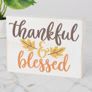 Thankful & Blessed Wooden Box Sign