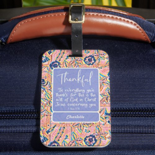 Thankful blue pink Christian inspirational Luggage Tag