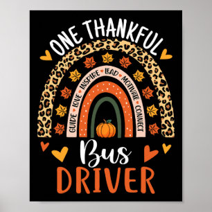 Thankful Bus Driver Thanksgiving Fall School Bus D Poster
