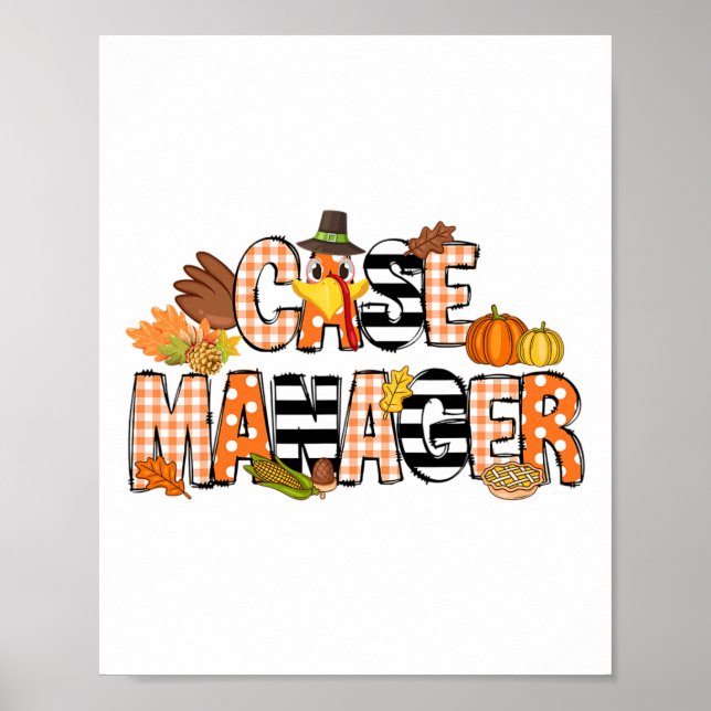 Thankful Case Manager Thanksgiving Case Management Poster (Front)