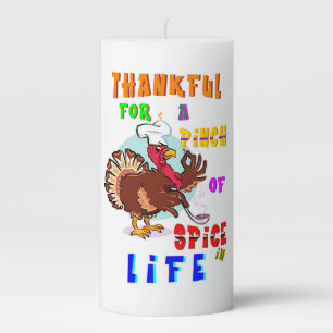 Thankful For A Pinch Of Spice In Life Pillar Candle