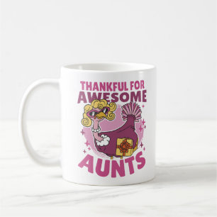 THANKFUL FOR AWESOME AUNTS BLONDE TURKEY THANKSGIV COFFEE MUG