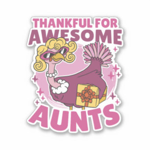 THANKFUL FOR AWESOME AUNTS BLONDE TURKEY THANKSGIV STICKER