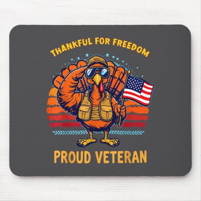 Thankful For Dom Proud Veteran Patriotic Thanksgiv Mouse Pad (Front)