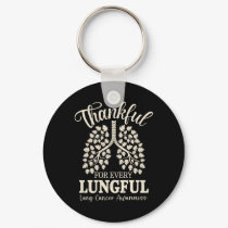 Thankful For Every Lungful Lung Cancer Awareness  Keychain