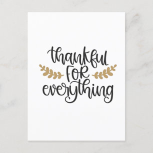 Thankful for Everything Thanksgiving Funny  Holiday Postcard