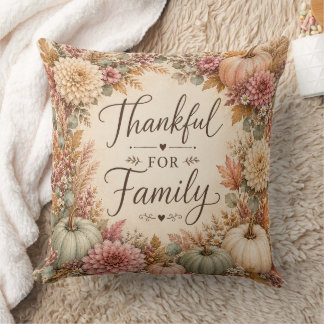 Thankful for Family Throw Pillow