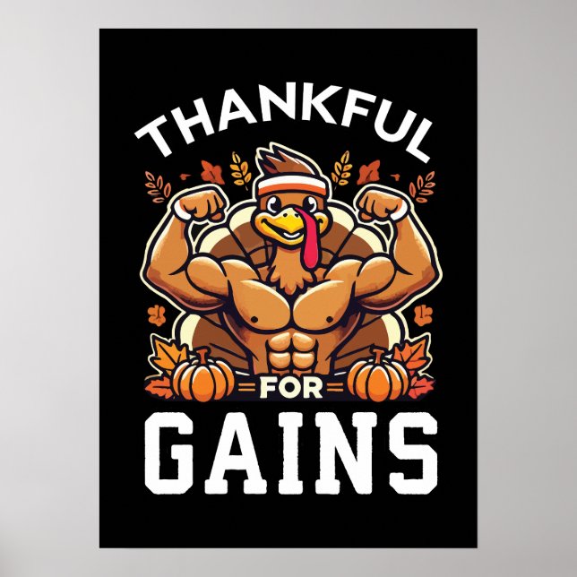 Thankful for Gains - Funny Thanksgiving Gym Poster (Front)
