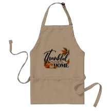 Thankful for Home - Thanksgiving Apron