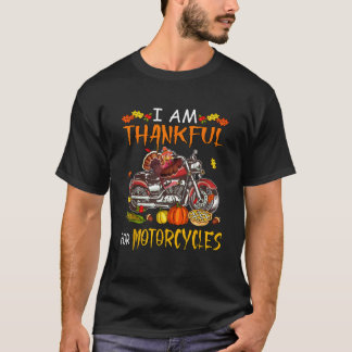 Thankful For Motorcycles Funny Turkey Riding Motor T-Shirt