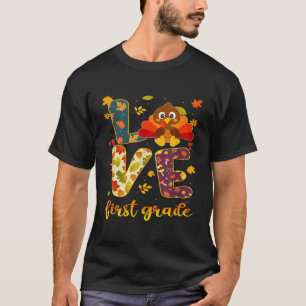 Thankful For My 1st Grade Turkeys Thanksgiving Tea T-Shirt