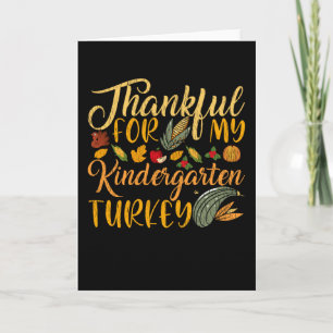 Thankful For My Kindergarten Turkey Teacher Gift Card