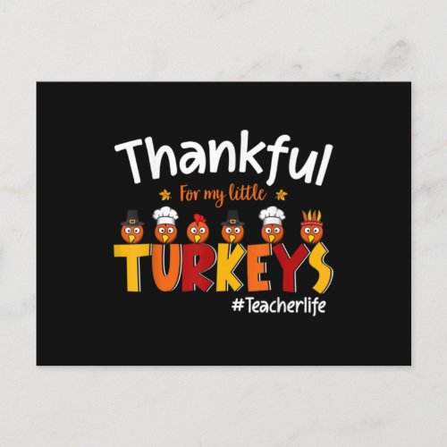 Thankful For My Little Turkeys Teacher Turkey Postcard