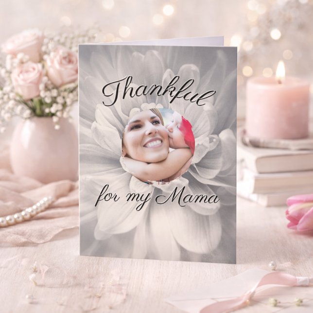 Thankful for My Mama Floral Custom Mother's Day Card (Mother's Day Customized Greeting Card)