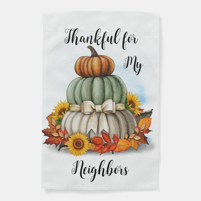 Thankful for My Neighbors Waterproof Garden Flag (Front)