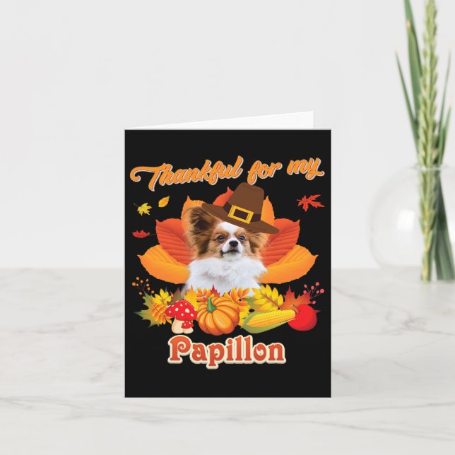 Thankful For My Papillon Dog Thanksgiving I'm Pump Card (Front)