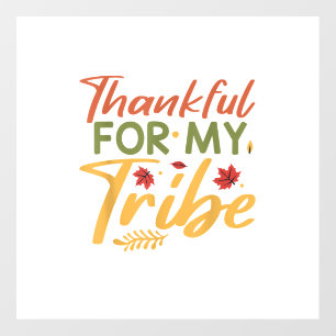 Thankful For My Tribe Thanksgiving Halloween Costu Wall Decal