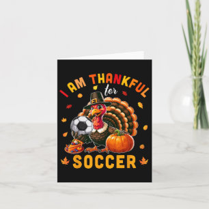 Thankful For Soccer Thanksgiving Turkey Matching P Card