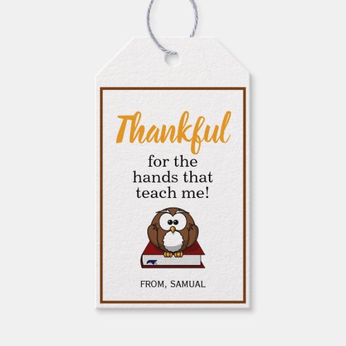 Thankful for the hands that teach me Teacher Gift Tags