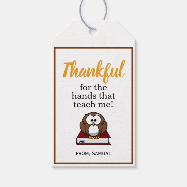 Thankful for the hands that teach me Teacher Gift Tags (Front)