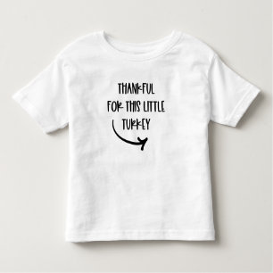 Thankful for this little turkey Thanksgiving Toddler T-shirt