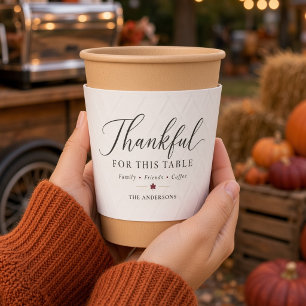 Thankful For This Table Script Thanksgiving Coffee Cup Sleeve