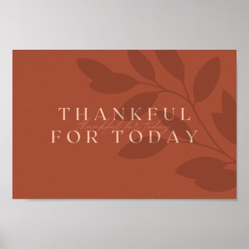 Thankful for today poster