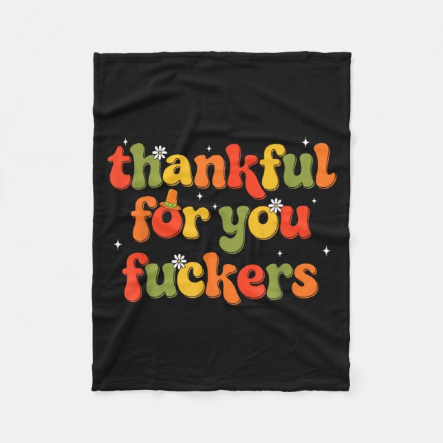 Thankful For You Forers  Fleece Blanket (Front)
