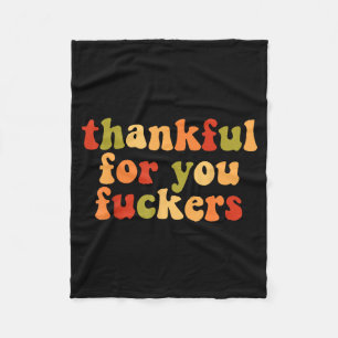 Thankful For You Forers Fleece Blanket