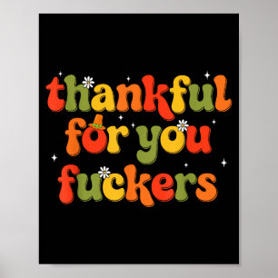 Thankful For You Forers Poster