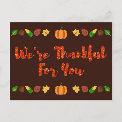 Thankful For You Thanksgiving Holiday Card