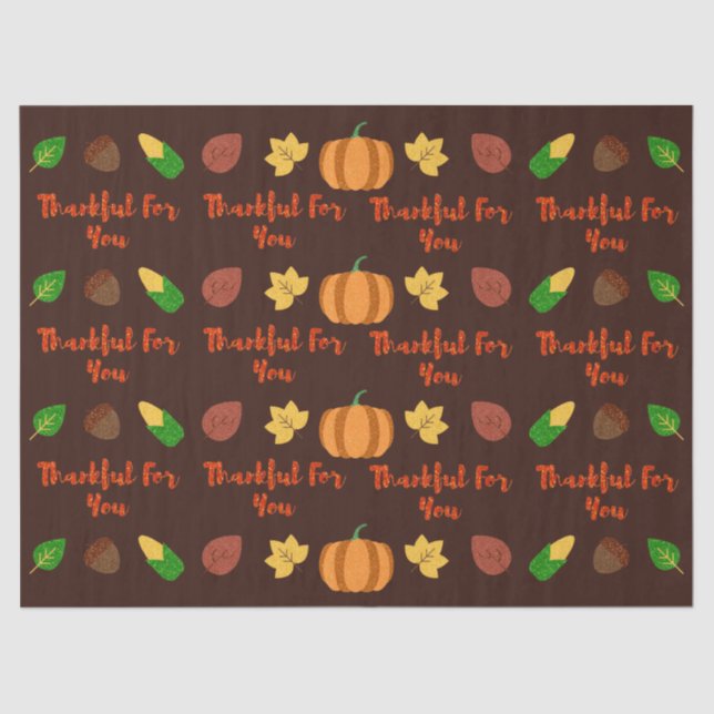 Thankful For You Thanksgiving Tissue Paper (Front)