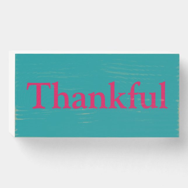 "Thankful" Funny Saying Modern Home Art Wooden Box Sign (Front Horizontal)