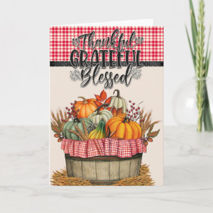 Thankful Grateful and Blessed Country Basket Card