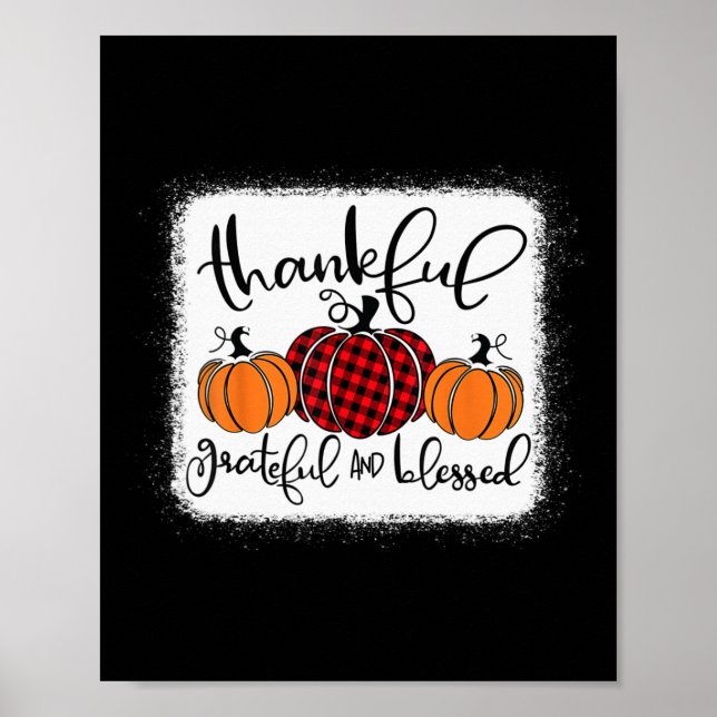 Thankful Grateful and Blessed Pumpkin Fall Thanksg Poster (Front)