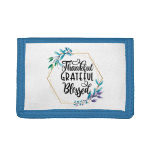 Thankful, Grateful and Blessed  Tri-fold Wallet