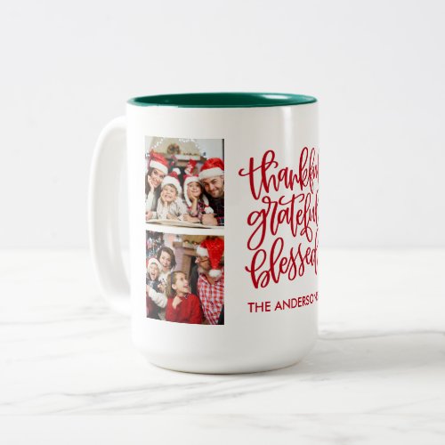 Thankful Grateful Blessed 4 Photo Holiday Two_Tone Coffee Mug